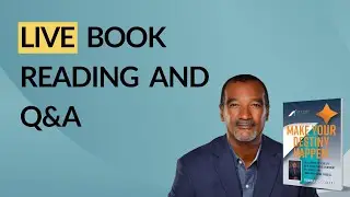 Make Your Destiny Happen — Live Book Reading & Audience Q&A in Key West