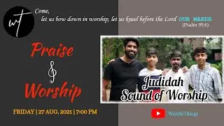 Praise & Worship | Judidah Sound Of Worship | Wordly Things | Hindi Worship Session