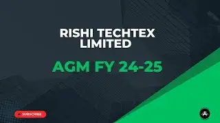 Rishi Techtex Limited AGM FY 24 25