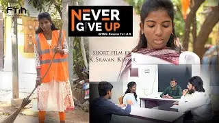 NEVER GIVE UP II FTIH STUDENTS PROJECT II SHORT FILM  II SHRAVAN II FTIH