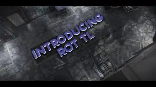 Rot tL: Introducing Episode