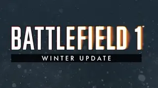 Battlefield 1 - Winter Patch
