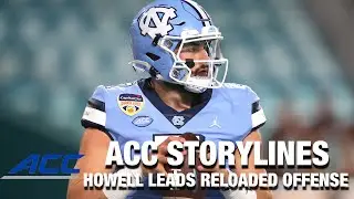 Sam Howell Leads Reloaded Offense | 2021 ACC Storylines