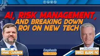AI, Risk Management, and Breaking Down ROI on New Tech: Garrick Villaume, PhD