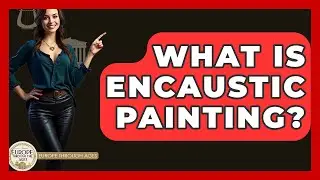 What Is Encaustic Painting? - Europe Through the Ages