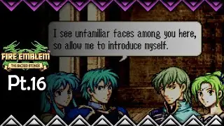 Reunited Again! (Eirika's Route) | Fire Emblem: The Sacred Stones Pt.16
