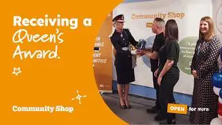 Community Shop - Receiving a Queen's Award