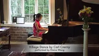 Village Dance by Carl Czerny - Elaina Wang