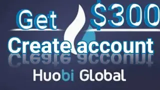 Create account on Huobi Global exchange/Huobi Global per Account kaise banany