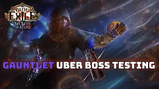 3.26 Gauntlet Testing (Steelworm + Molten strike of the Zenith)