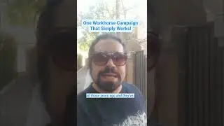 One Workhorse Campaign That Simply Works