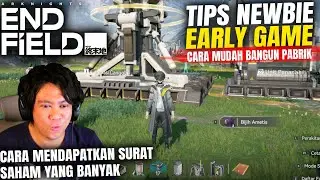 Mumet di Pabrik? Wajib Cek ini - Tips Newbie Early Game - Arknights: Endfield Top Up di Ditusi