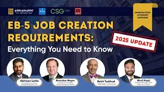 EB-5 Visa - Job Creation Requirements - 2025 Update