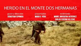 CUATRO H&Eacute;ROES: HERIDO EN EL MONTE DOS HERMANAS
