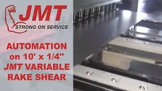 JMT VS 3006 Shear Automation (Video #1)