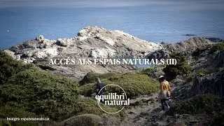 Acc&eacute;s als espais naturals (2)