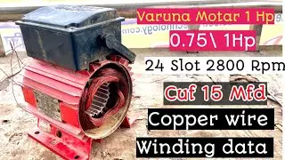 Varuna 1Hp Motar 24 Slot 2800 Rpm Full winding data information coper wire Hindi