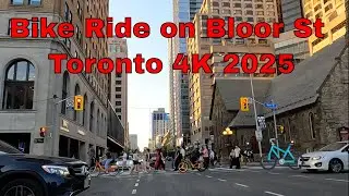 Bike Ride on Bloor Street Toronto 🚴&zwj;♂️ | Urban Cycling Tour in 4K 2025