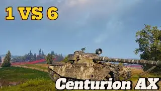 Centurion AX_ 1 VS 6_9k. Damage!