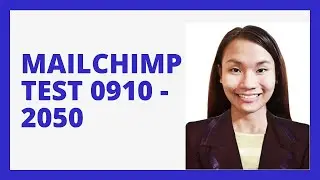MailChimp Test 0910 - 2050