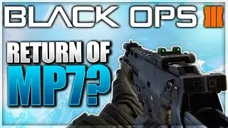 Black Ops 3 &mdash; MP7 ВОЗВРАЩАЕТСЯ?! & Возможно дополнение с оружием (BO3)! Выйдет ли дополнение с оружием &laquo;Пробуждение&raquo;? (BO3 DLC)