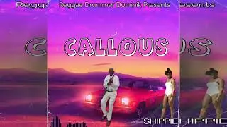 Shippie - Callous