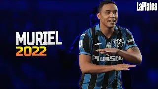 Luis Muriel 2022 - Amazing Goals & Skills - HD