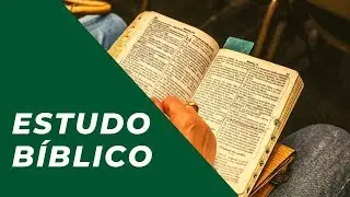 Estudo Bíblico - Provérbios 23 - 01/08/2019