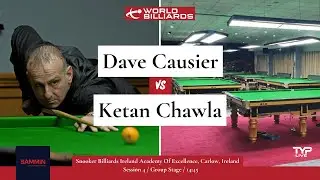 Dave Causier v Ketan Chawla | 2025 SAMMIN Engineering Irish Open | Carlow | World Billiards
