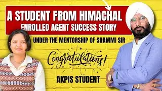 Success Story: Enrolled Agent Student From Himachal Cleared Under Shammi Sir Mentorship #ea