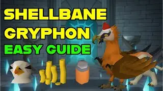 Краткое и простое руководство по грифонам Shellbane (2026) | OSRS
