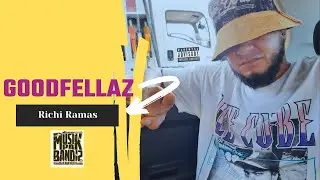 Richi Ramas - GoodFellaz