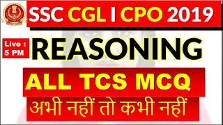 SSC CGL 2019 II REASONING II ALL TCS Questions II Mamta Madam