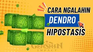 Cara Mengalahkan Dendro Hipostasis Genshin Impact