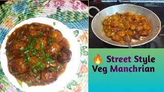 Veg Manchurian Recipe | Street Style Veg Manchurian 🍜 | Chinese Desi Tadka | Shikha Ki Rasoi