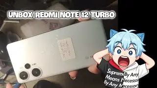 Clip Unbox XIAOMI REDMI NOTE 12 TURBO :))