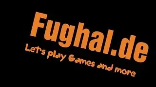 Fughal LP - Let's play Games and more