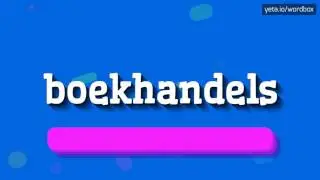 BOEKHANDELS - HOW TO PRONOUNCE IT!?
