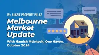 Aussie Property Pulse - Melbourne