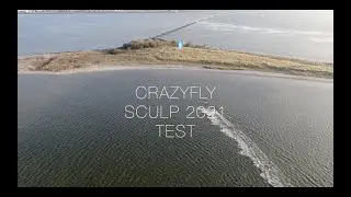 Crazyfly Sculp Test 2021
