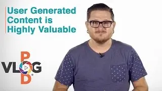 User Generated Content is Highly Valuable | Video Blogging Strategy | Vlog Pod