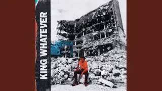 King Whatever