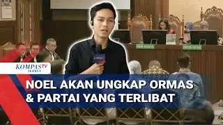 Sidang Kasus Pemerasan K3, Noel Sebut Ada Keterlibatan Ormas dan Parpol
