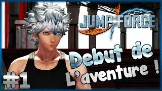 ON INTÈGRE LA LIGUE DES JUSTICIERS - JUMP FORCE #1