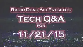 Tech Q&A - Data Caps, Shmata Caps - 11/21/15