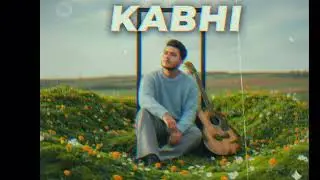 KABHI - RAM(Official Music)| New hindi Song 2026 |