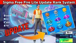 New Update Sigma Free Fire Lite 🥳🔥 | Rank System #freefiregame #sigma #ff #update
