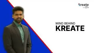 Mind Behind Kreate | Anuj Bansal