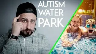 AUTISM FRIENDLY THEME PARK: Worlds First autism certified Water Park