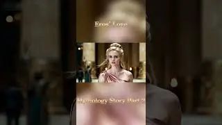 Eros' Love | Mythology Story Part 2 #film #mythologicallegends #movie